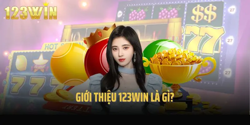 Giới thiệu 123win là gì?