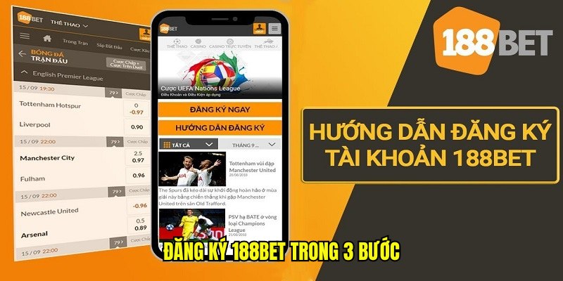 Đăng ký 188bet trong 3 bước