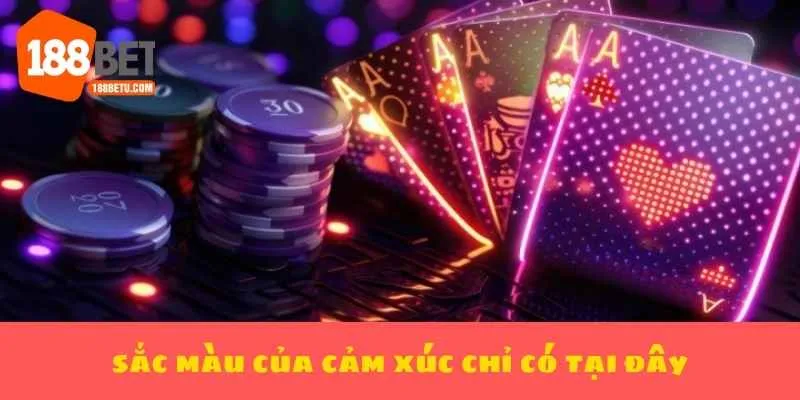sac-mau-cua-cam-xuc-chi-co-tai-188bet