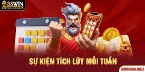 Tích Lũy Mỗi Tuần 33Win - Tích Điểm Cược Nhận Thưởng Lớn