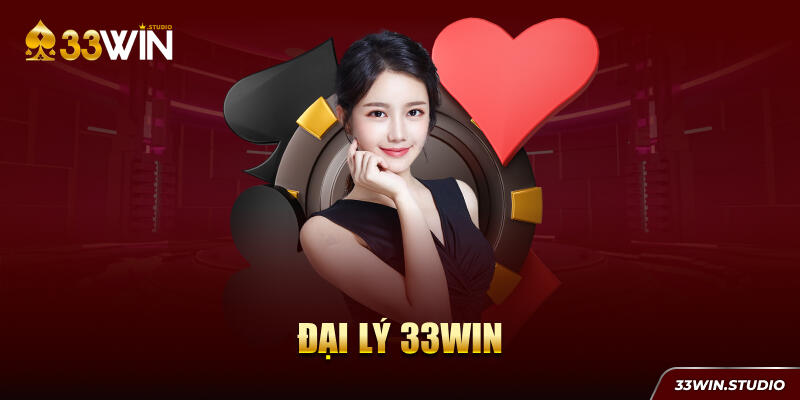 Đại lý 33WIN