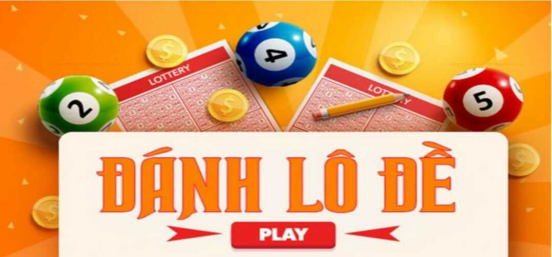 Những nét nổi bật về các cách đánh lô đề online