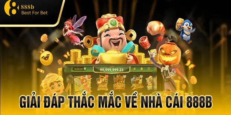 Giải mã thắc mắc về nhà cái 888b cho game thủ