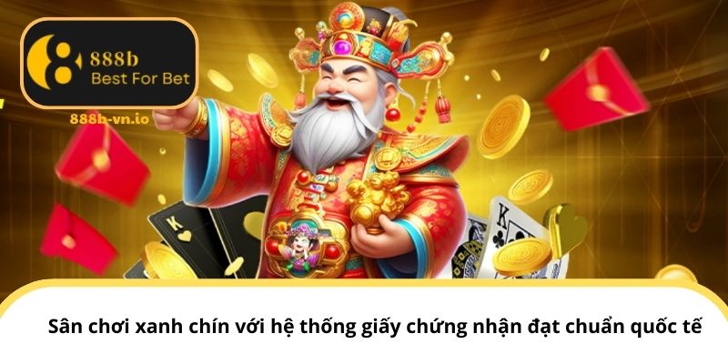 Sân chơi xanh chín với hệ thống giấy chứng nhận đạt chuẩn quốc tế