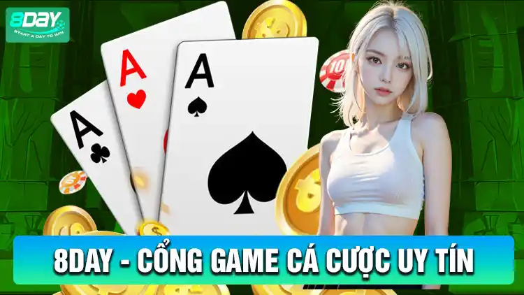 8Day – Trải nghiệm cá cược trực tuyến đỉnh cao 8Day cổng game cá cược uy tín