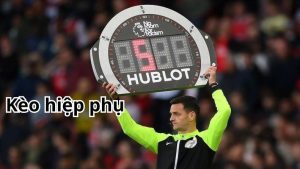 Bật mí các mẹo chơi kèo hiệp phụ thắng lớn cho tân thủ