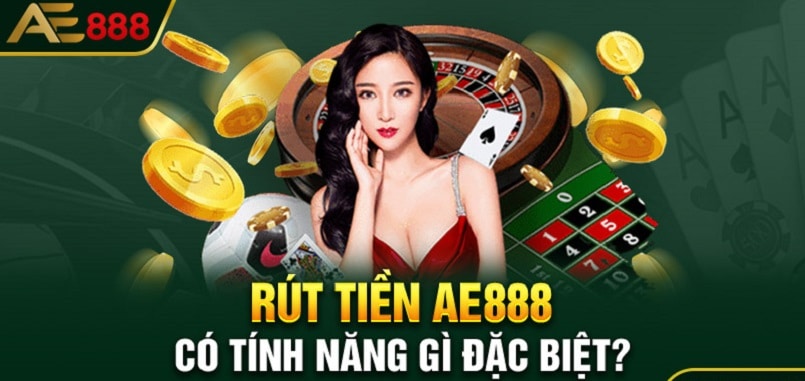 Hướng dẫn rút tiền AE888 với các quy định rõ ràng