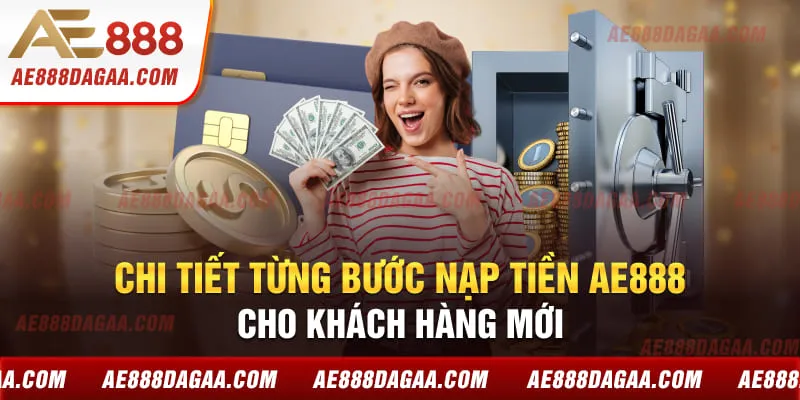 Khám phá chi tiết ưu điểm vượt trội của rút tiền AE888