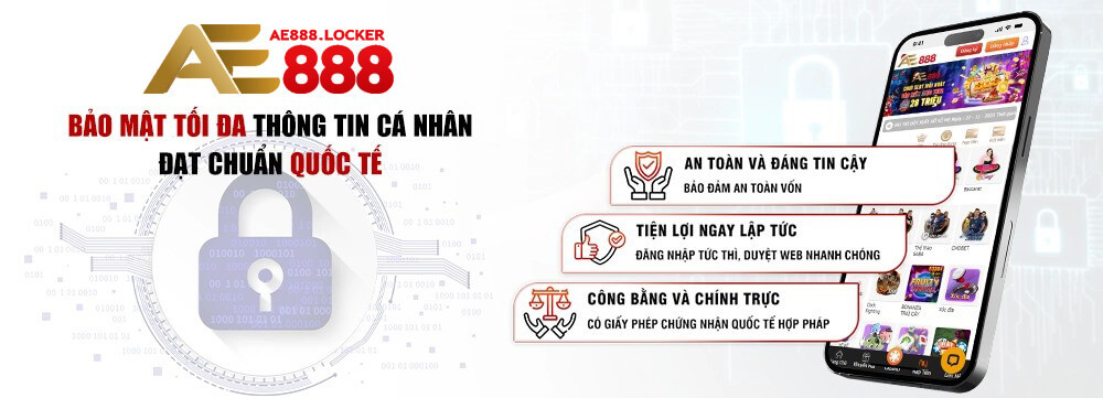 Tính năng bảo mật vượt trội của app AE888