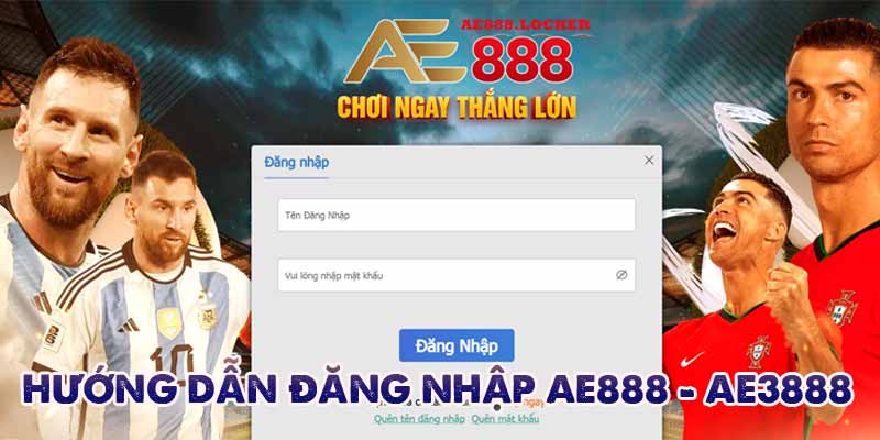 hướng dẫn đăng nhập ae888 - ae3888