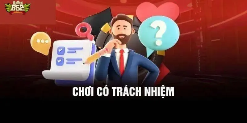 Trách nhiệm của cổng game B52club