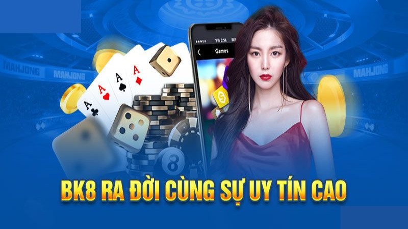 1 Gioi thieu ve BK8 nha cai duoc xay dung tu su uy tin Giới thiệu về BK8 nhà cái được xây dựng từ sự uy tín