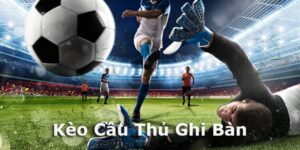 Kèo Cầu Thủ Ghi Bàn Fb88 - Chiến Lược Đặt Cược Thành Công
