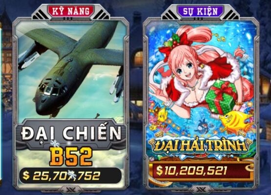 Bắn cá đại Chiến B52 và bắn cá đại hải trình