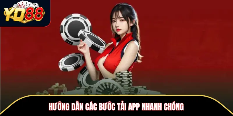 YO88 – Thiên Đường Cá Cược Đẳng Cấp Số 1 Tại Việt Nam 14 Hướng dẫn các bước tải app nhanh chóng trên từng hệ điều hành