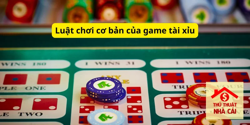 Cách chơi tài xỉu