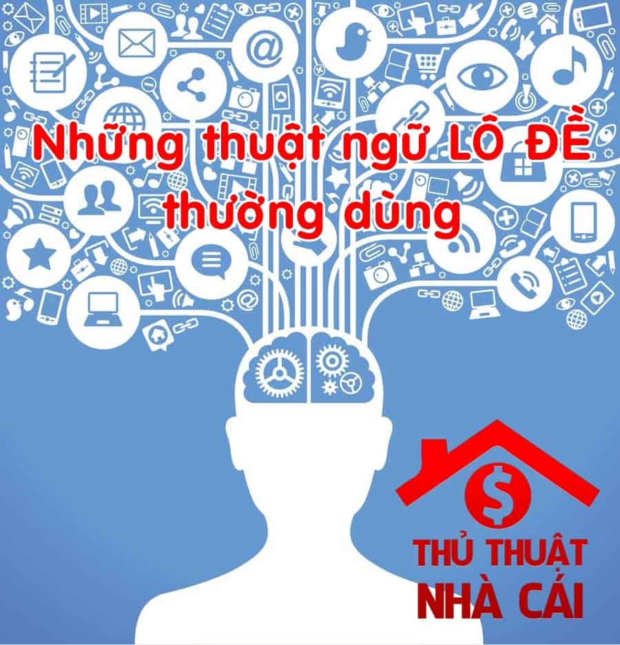 Thuật ngữ lô đề nhà cái