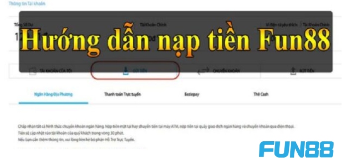 Hướng dẫn nạp tiền vào fun88 