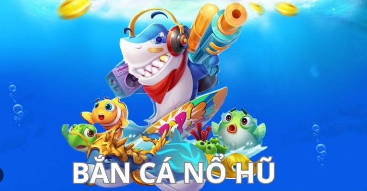Khám Phá Thế Giới Bắn Cá Nổ Hũ: Hướng Dẫn Chi Tiết và Mẹo Chơi Hiệu Quả 2 Kham-Pha-The-Gioi-Ban-Ca-No-Hu-Huong-Dan-Chi-Tiet-va-Meo-Choi-Hieu-Qua