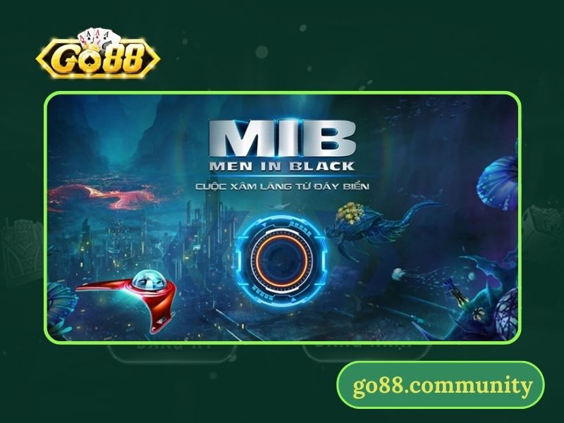 Game bắn cá Men In Black hiện đại và đặc sắc