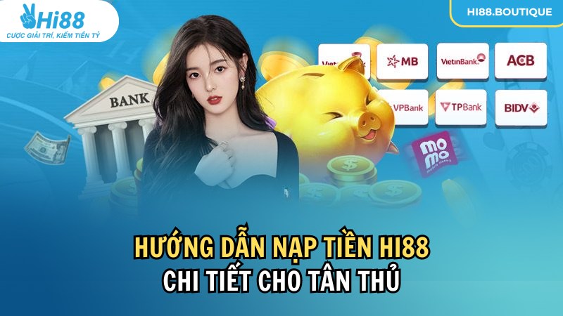 nạp tiền Hi88