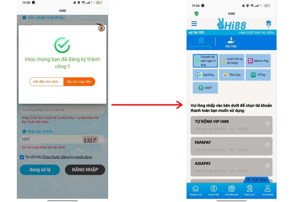 Sau khi đăng ký thành công, nhà cái Hi88 hỗ trợ nhiều phương thức nạp tiền tiện lợi