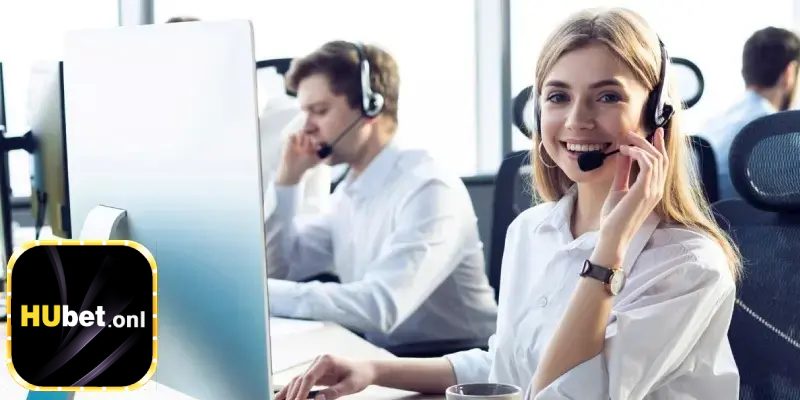 Tổng đài hỗ trợ khách hàng 24/7 của Hubet