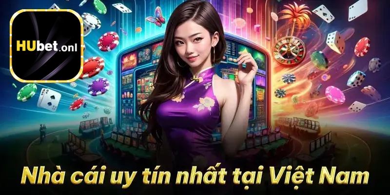 Nhà cái trực tuyến Hubet
