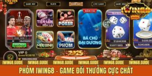Phỏm IWIN68 - Game Đổi Thưởng Cực Chất Dành Cho Cược Thủ