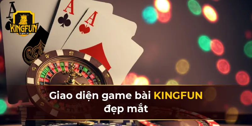 Giao diện game bài KINGFUN đẹp mắt
