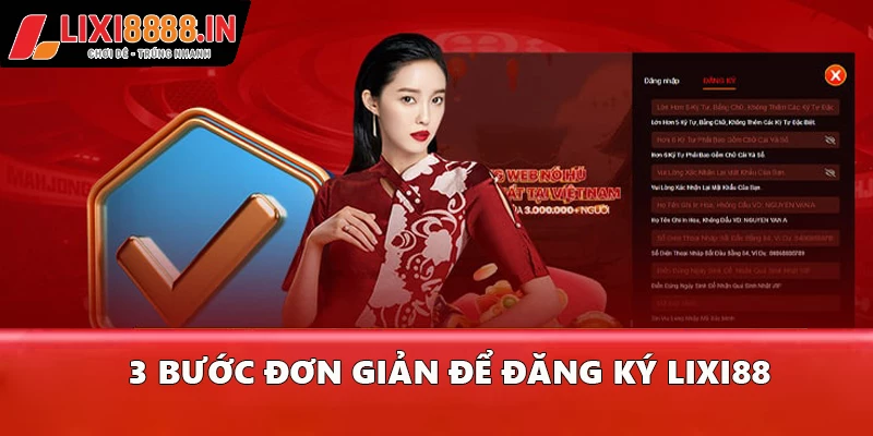 Các lưu ý quan trọng giúp tạo tài khoản Lixi88 thành công