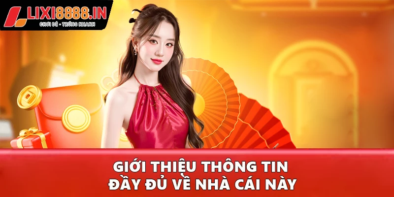 Giới thiệu thông tin đầy đủ về nhà cái này