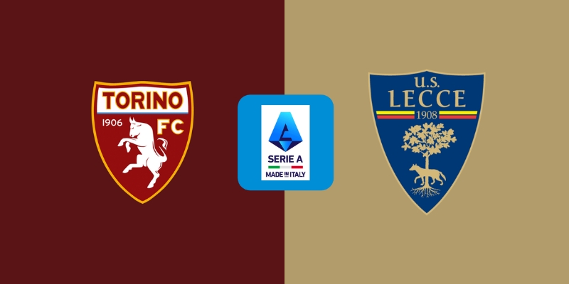 Soi Kèo Tối Trận Lecce vs Torino 18/5/2025 20h00: Phân Tích Chi Tiết 1 Lecce vs Torino