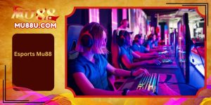 Esports Mu88
