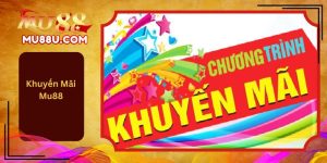 Khuyến Mãi Mu88