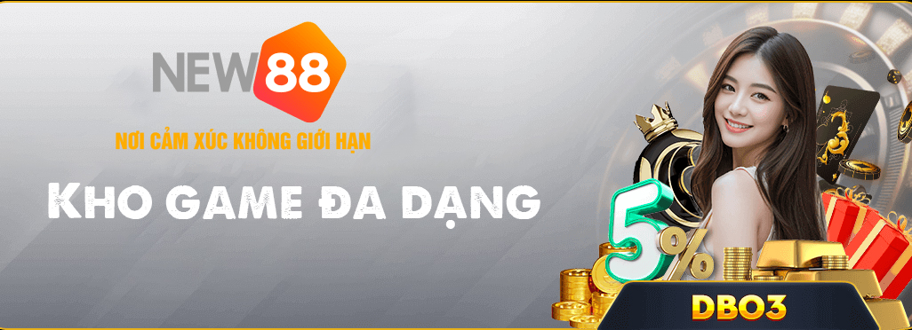 NEW88 sở hữu một kho game đa dạng