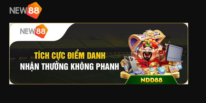 Ưu đãi điểm danh New88 là chương trình khuyến mãi vô cùng hấp dẫn