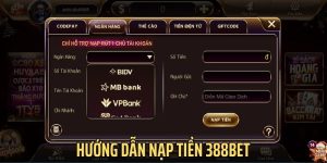 Hướng dẫn nạp tiền 388bet