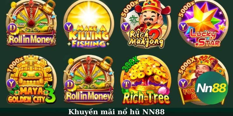 Sự kiện khuyến mãi NN88 nổ hũ thưởng không giới hạn