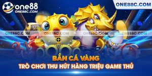 Bắn Cá Vàng – Trò Chơi Thu Hút Hàng Triệu Game Thủ Hiện Nay