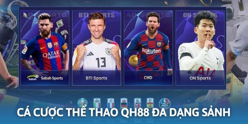 Đầu tư kèo thể thao hấp dẫn mỗi ngày tại QH88