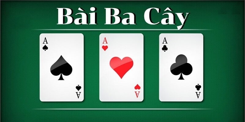 Bài 3 lá là trò chơi quen thuộc xác định thắng thua trên điểm của ba lá bài