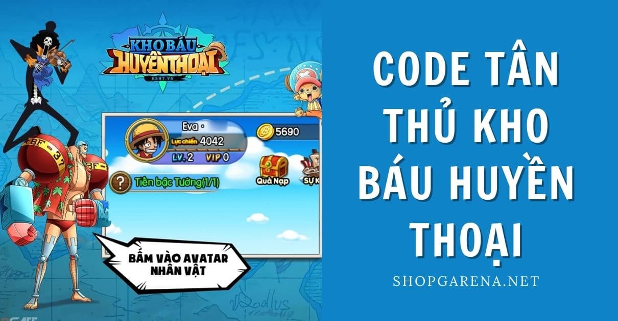 Code Tan Thu Kho Bau Huyen Thoai Moi