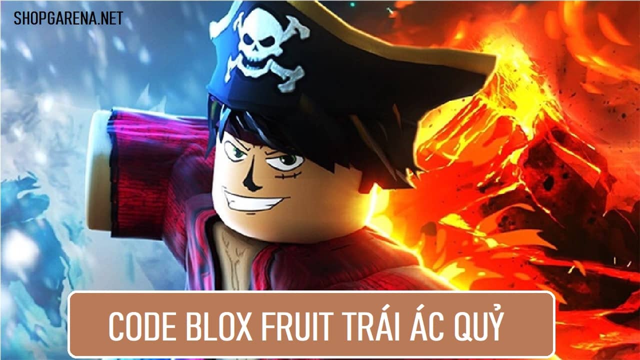 Code Blox Fruit Trai Ac Quy