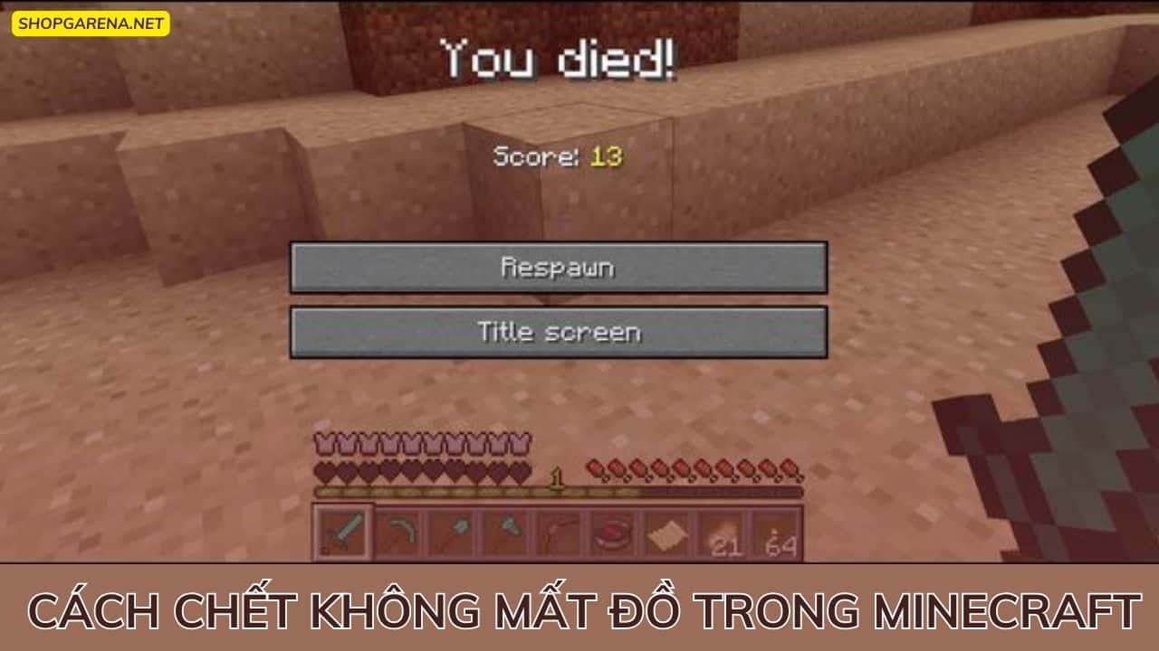 Cach Chet Khong Mat Do Trong Minecraft