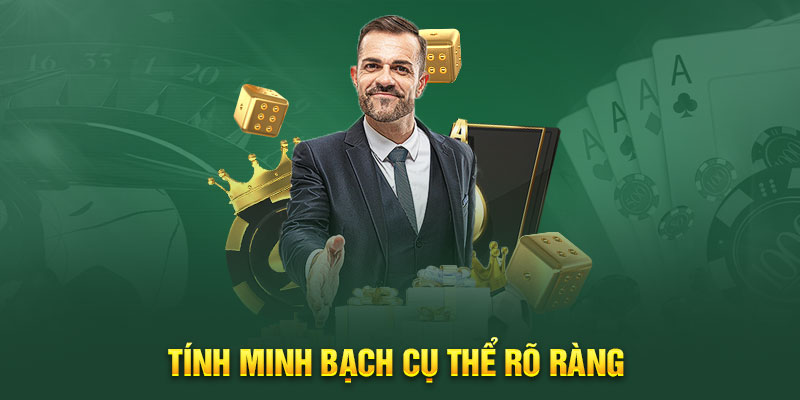 Tính minh bạch cụ thể rõ ràng