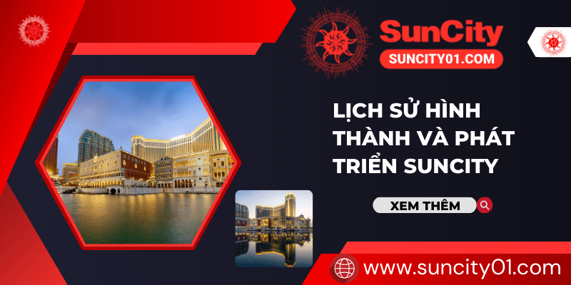 TRANG CHỦ Nhà cái Suncity có hơn 14 năm kinh nghiệm trong lĩnh vực cá cược