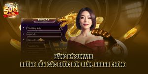 dang ky sunwin huong dan cac buoc don gian nhanh chong