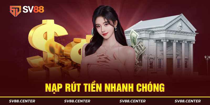 Nạp vốn nhanh gọn để cá cược mỗi ngày