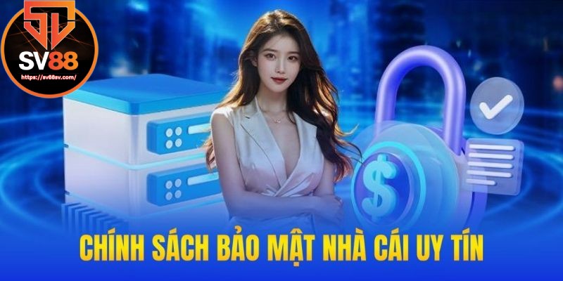 Chính sách bảo mật thông tin 